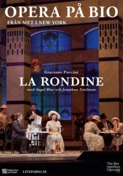Met Opera: La Rondine