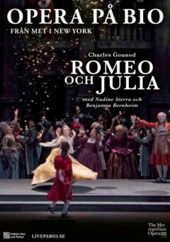 Met Opera: Romeo Och Julia