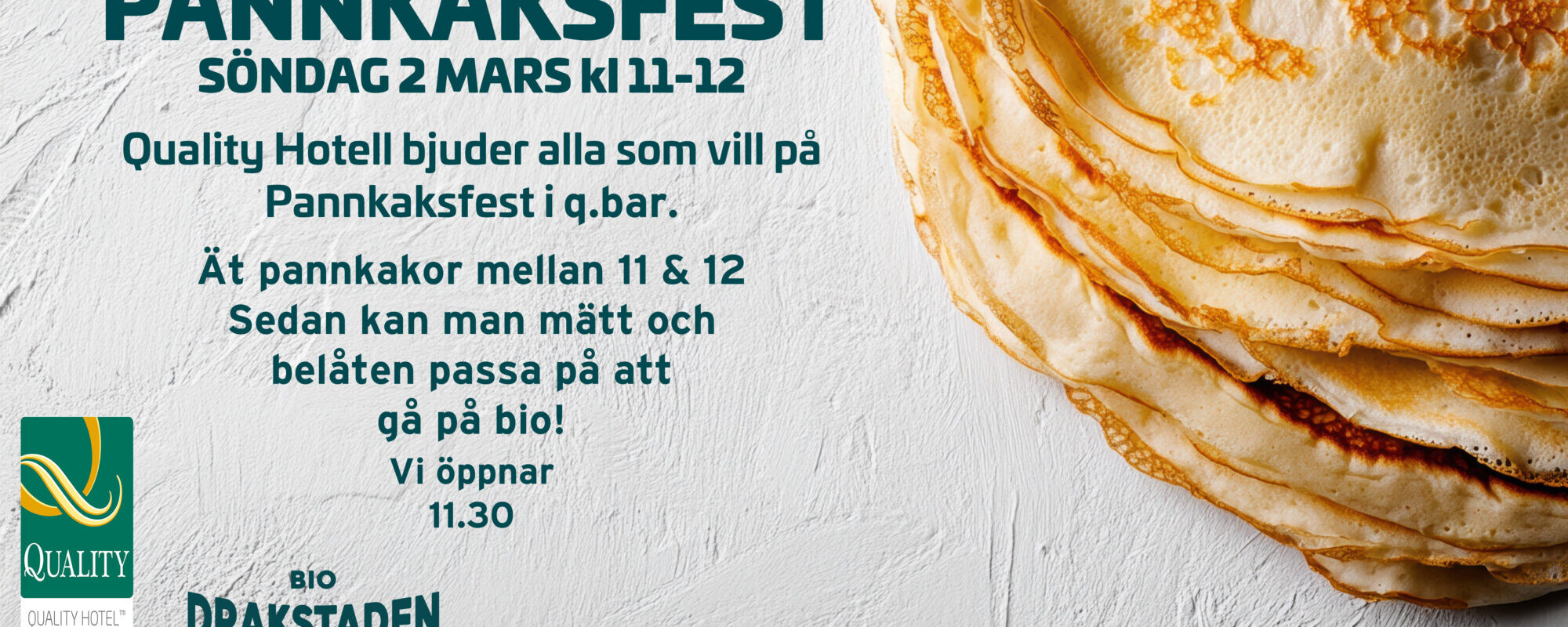 QUALITY HOTELL BJUDER PÅ PANNKAKSFEST SÖNDAG 2 MARS kl 11-12