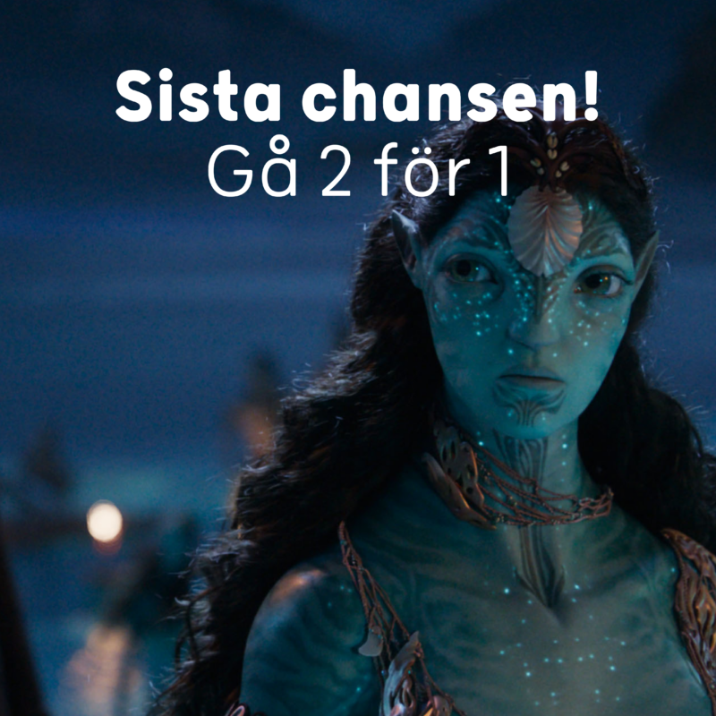 10/4: Avatar 2 för 1